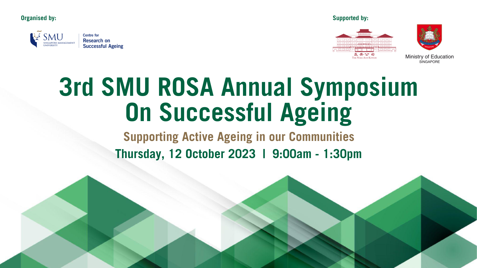Third SMU ROSA Symposium on Successful Ageing 