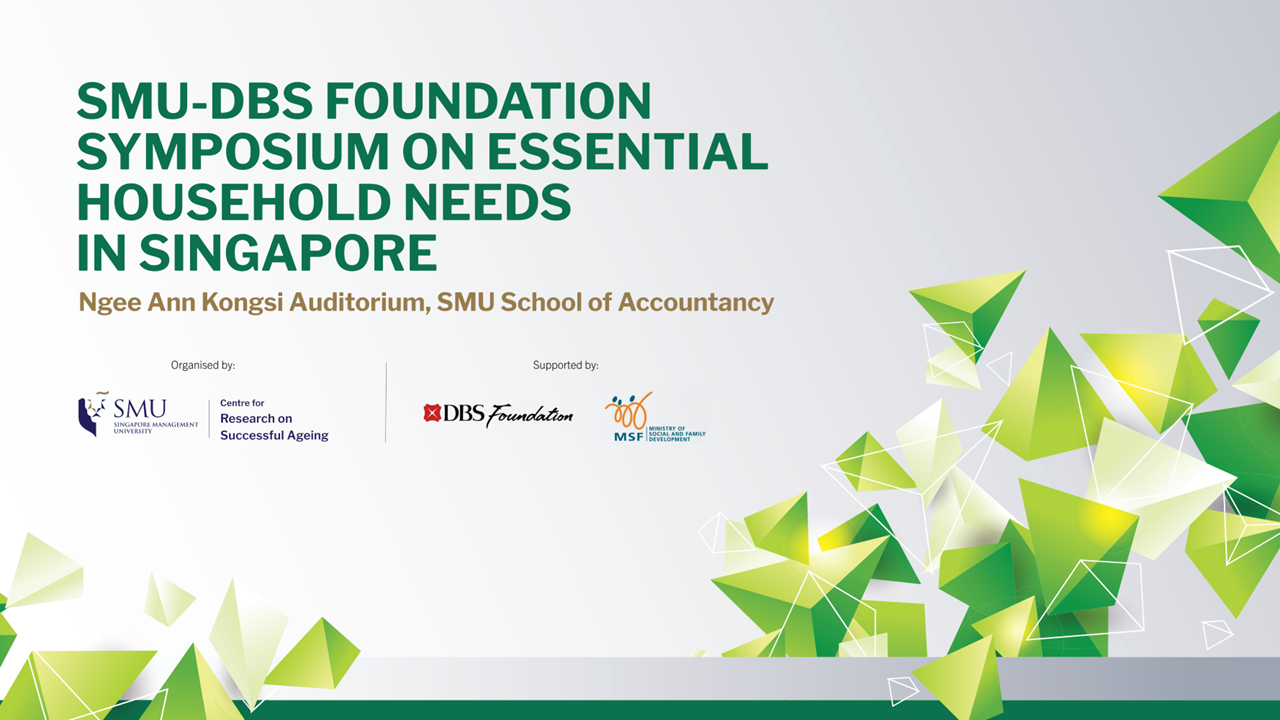 SMU-DBS Foundation Symposium on Essential Household Needs in Singapore